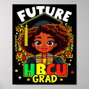 Future hbcu grad kids black girl afro black histor poster