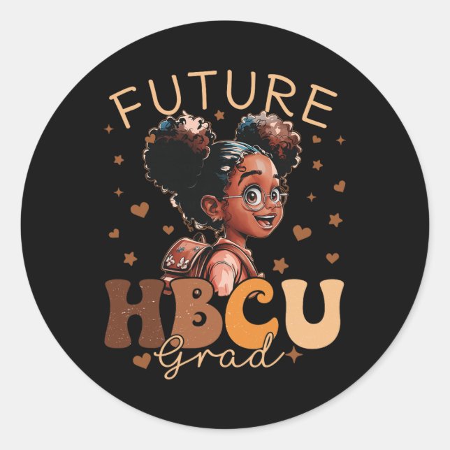 Future Hbcu Grad Kids Black Girls Afro Black Histo Classic Round Sticker (Front)