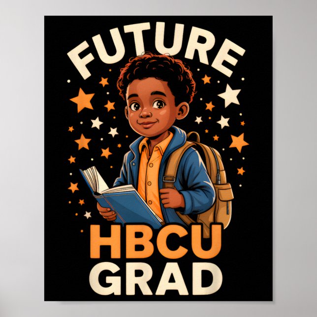 Future Hbcu Graduate Afro Black Boy College Gradua Poster (Front)
