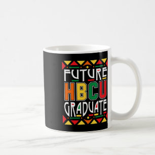 Future Hbcu Graduate Historical Black Colleges Uni Coffee Mug