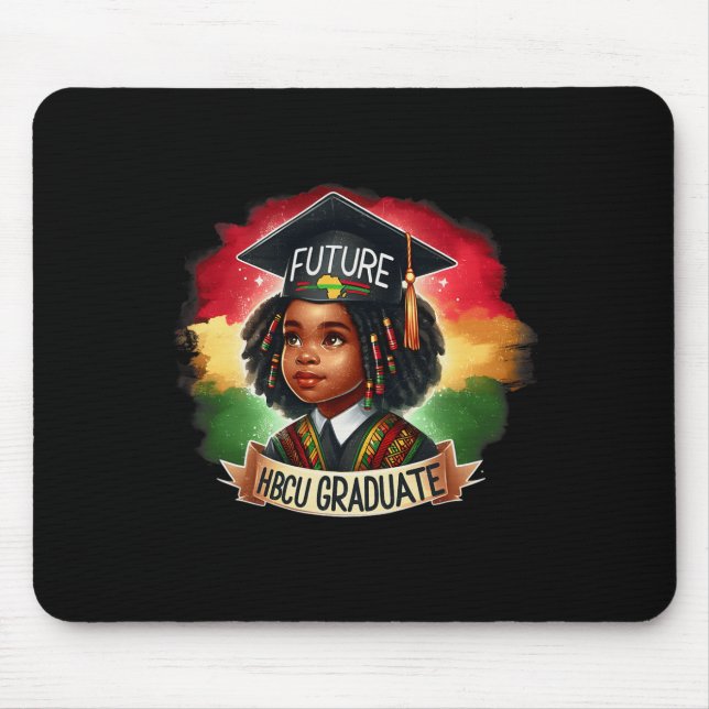 Future Hbcu Graduate Pride Black Kids Black Histor Mouse Pad (Front)