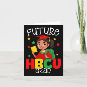 Future Hbcu Graduation African American Black Girl Card