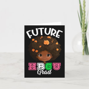 Future Hbcu Graduation Black Girl Afro College Gra Card