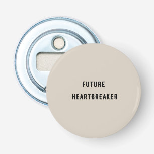 Future Heartbreaker Bottle Opener