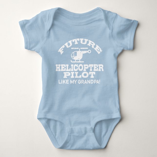 Future Helicopter Pilot Like My Grandpa Baby Bodys Baby Bodysuit (Front)