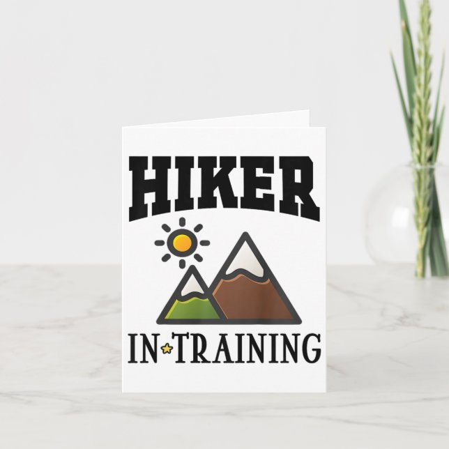 Future Hiker In Training Cute Hiking  Card (Front)