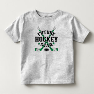Future Hockey Star Player Green Hockey Sticks Puck Toddler T-Shirt