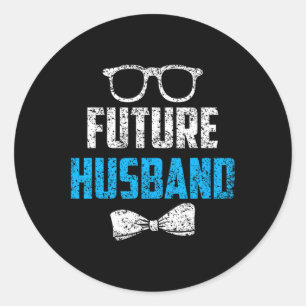 Future Husband Bachelor Party Wedding Groom Saying Classic Round Sticker