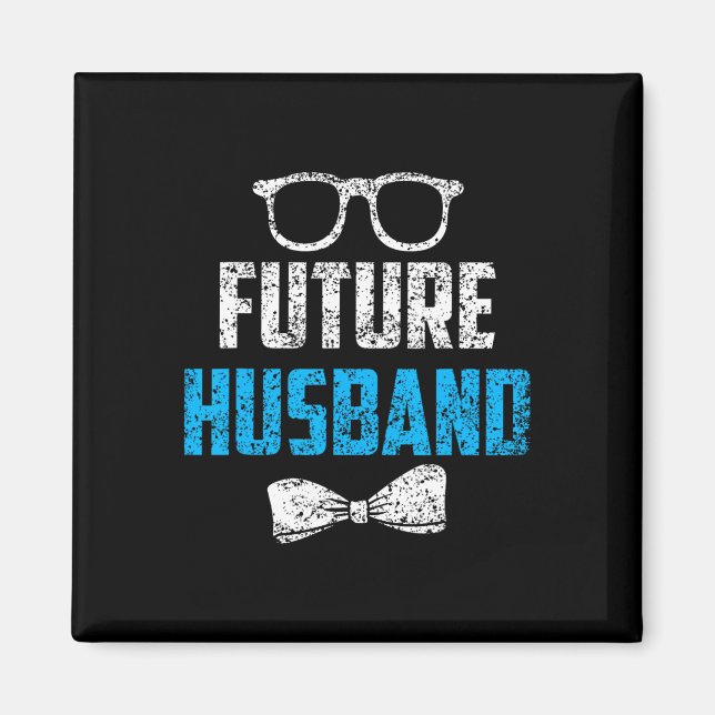 Future Husband Bachelor Party Wedding Groom Saying Magnet (Front)