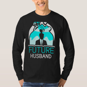 Future Husband Wedding Party Sayings Bachelor Groo T-Shirt