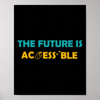 Future Is Accessible Braille American Sign Languag