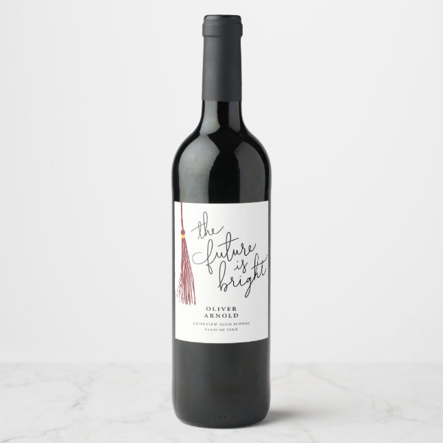 Future Is Bright Maroon Tassel Quote Grad Party Wine Label (Front)