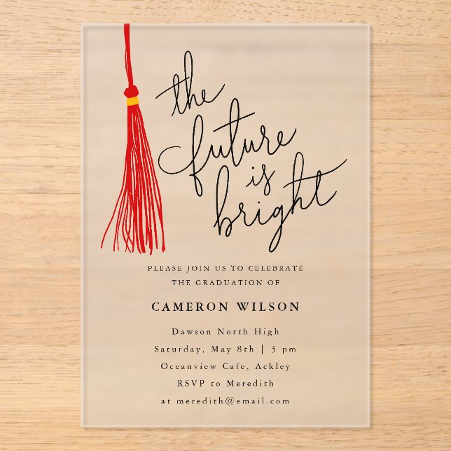 Future Is Bright Red Tassel Graduation Party Acrylic Invitations (Front)