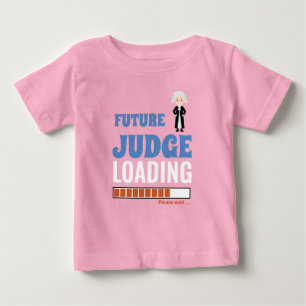 Future Judge Loading Pink Funny Make Your Own Girl Baby T-Shirt