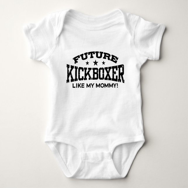 Future Kickboxer Like My Mummy Baby Bodysuit (Front)