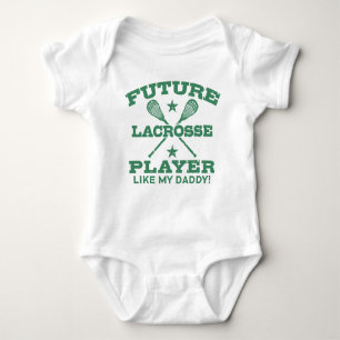 Future Lacrosse Player Like My Daddy Baby Bodysuit