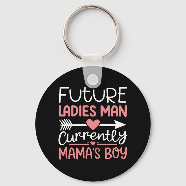 Future Ladies Main Currently Mama's Boy Valentines Key Ring (Front)