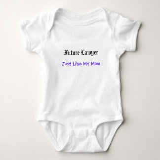 Future Lawyer, Just Like My Mum Baby Bodysuit