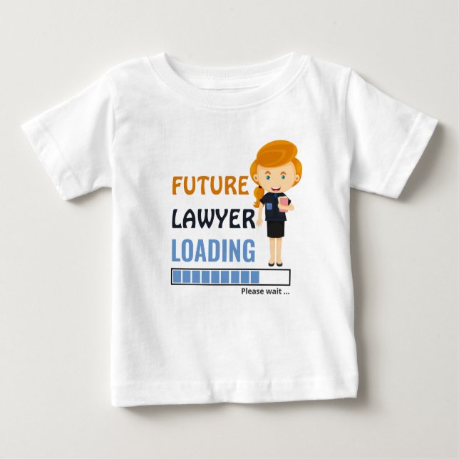 Future Lawyer Loading Toddler First Birthday Girly Baby T-Shirt (Front)