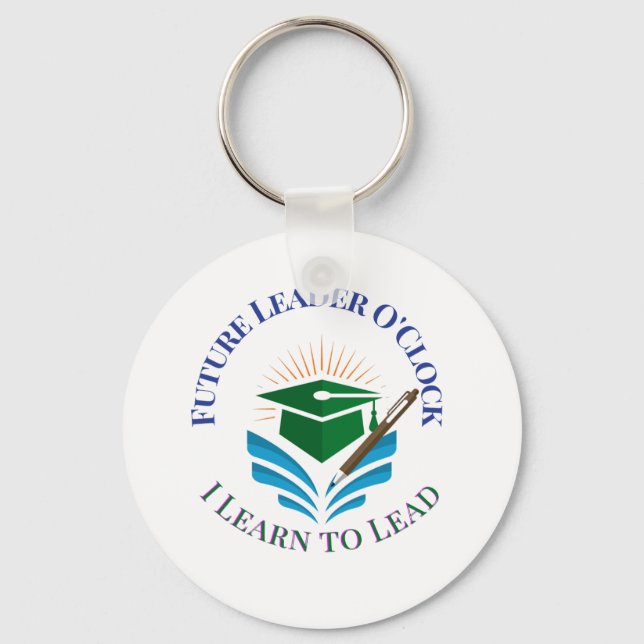 Future Leader O'Clock – Learn to Lead | Motivation Key Ring (Front)