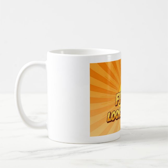 Future Looks Bright Coffee Mug (Left)