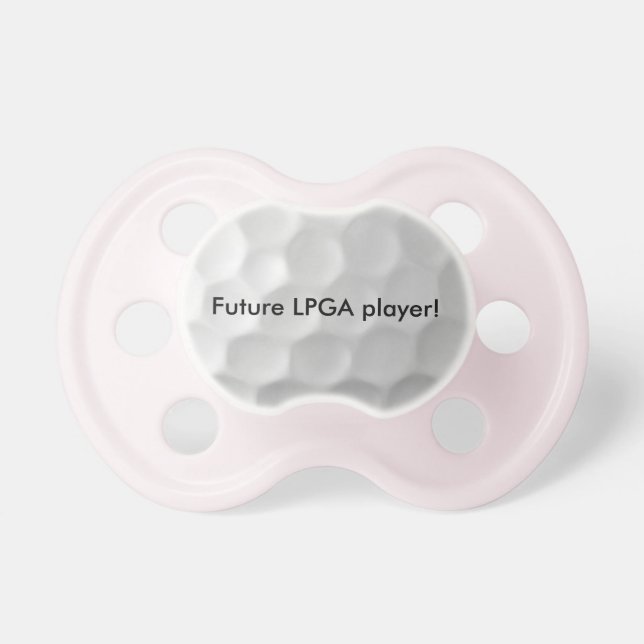 Future LPGA player baby pacifier (Front)