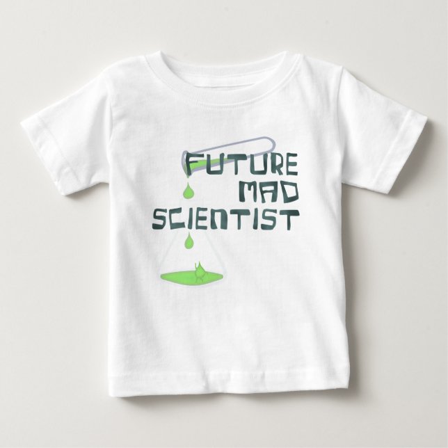 Future Mad Scientist Baby T-Shirt (Front)