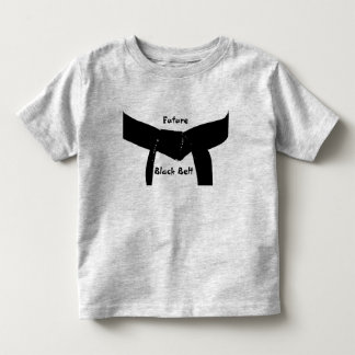Future Martial Arts Black Belt Toddler T-Shirt