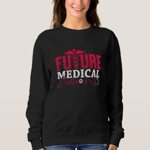 Future Medical Coder ICD Coding Programmer Gift Sweatshirt