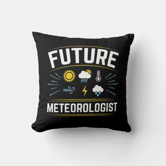 Future Meteorologist Meteorology Student Weather  Cushion (Front)