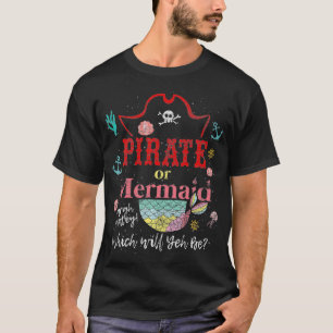 Future Mother Future Father Mermaid Or Pirate Gend T-Shirt