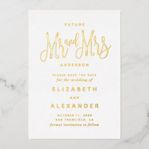 Future Mr and mrs. Elegant gold Save the Date