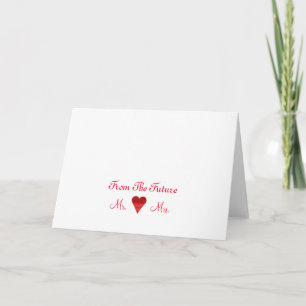Future Mr. & Mrs. Thank you Heart note Card