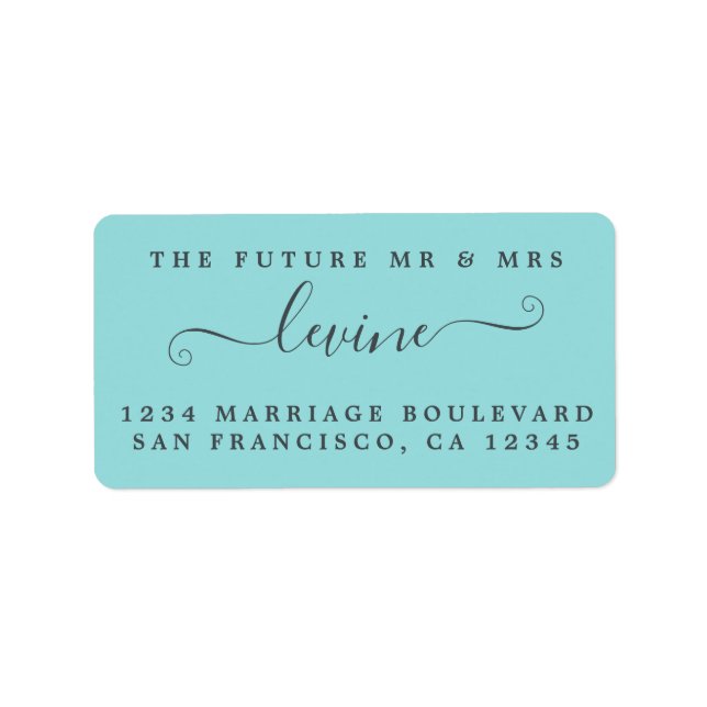 Future Mr Mrs Turquoise Wedding Return Address Label (Front)
