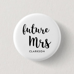 Future Mrs 3 Cm Round Badge