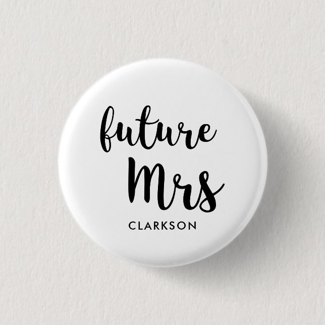 Future Mrs 3 Cm Round Badge (Front)