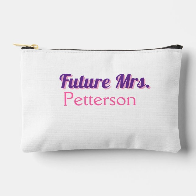 Future Mrs add namebride wedding bachelorette part Accessory Pouch (Front)