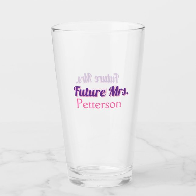 Future Mrs add namebride wedding bachelorette part Glass (Front)