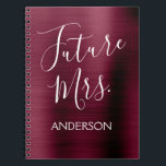 Future Mrs. Burgundy Purple Bridal Shower Planner Spiral Notebook<br><div class="desc">Future Mrs. Burgundy Cranberry Faux Brushed Metal Stainless Steel Metallic Notebook Planner for Wedding Planning. The Marsala Purple notebook is perfect for the bride to be. The name on the notebook can be updated with the last name. Please contact the designer if you would like customised matching items.</div>