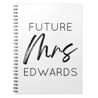 Future Mrs. Custom Last Name Bride To Be Fiancé Notebook