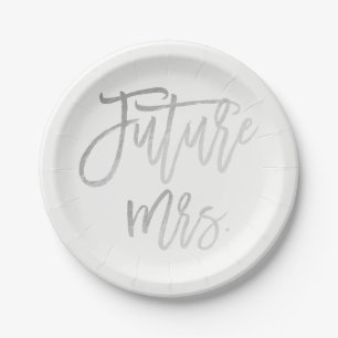 Future Mrs. Faux Silver Foil Modern Bridal Shower Paper Plate