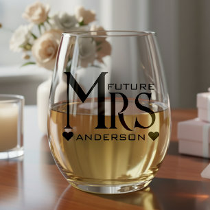 Future Mrs Fiance Engagement Party Bridal Shower Stemless Wine Glass