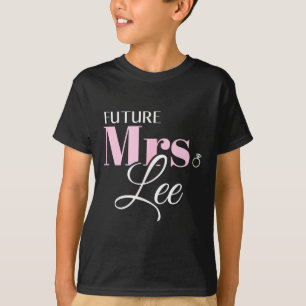 Future mrs lee bride wedding groom marriage T-Shirt