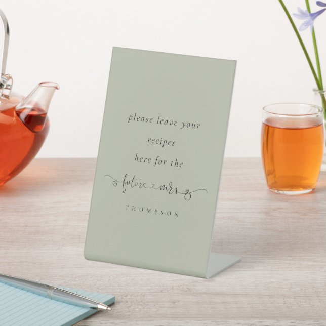 Future Mrs Light Sage Bridal Shower Recipes Here Pedestal Sign (In SItu)