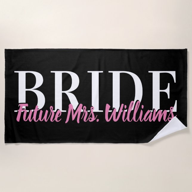 Future Mrs. Name Bride Pink and Black Beach Towel (Front)