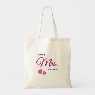 Future Mrs Personalized Wedding Design  Tote Bag