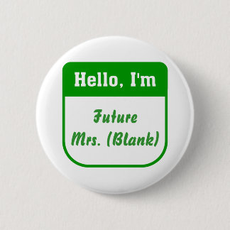 Future Mrs. Pins - Personalised