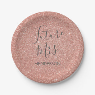 Future Mrs. Rose Gold Blush Pink Sparkle Glitter Paper Plate