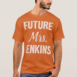 Future Mrs T-Shirt