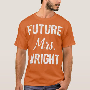 Future Mrs T-Shirt